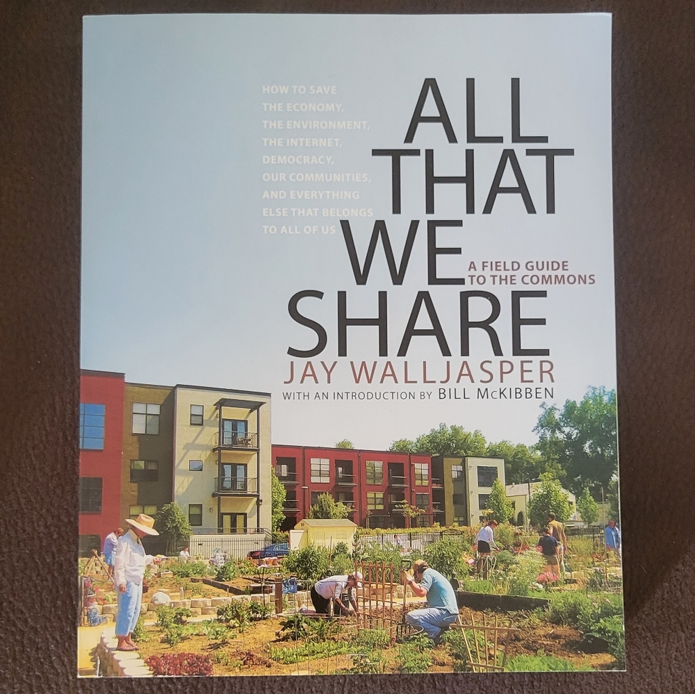 All That We Share By Jay Walljasper Book